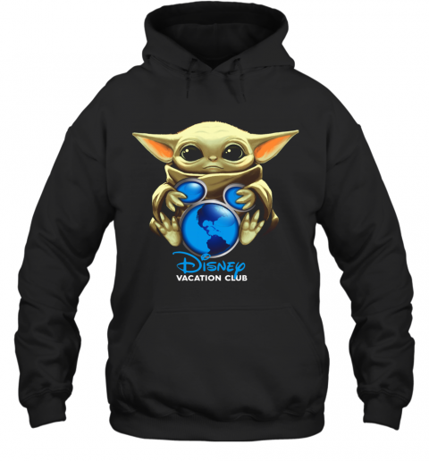 Baby Yoda Hug Disney Vacation Club T-Shirt Unisex Hoodie