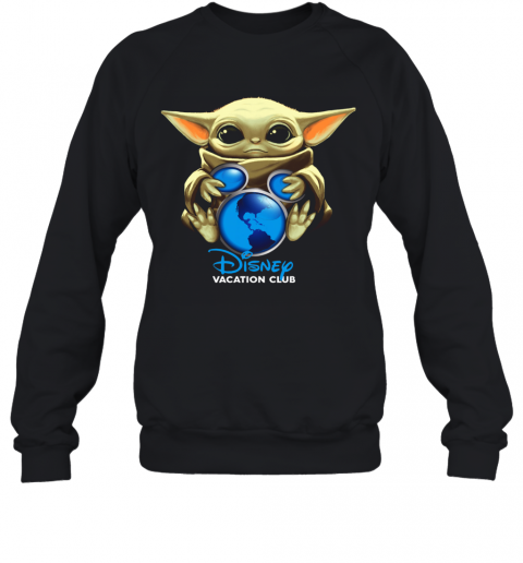 Baby Yoda Hug Disney Vacation Club T-Shirt Unisex Sweatshirt