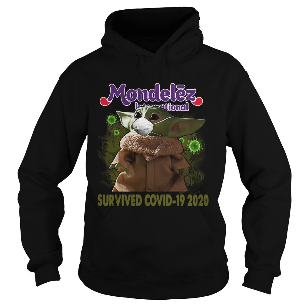 Baby Yoda Mondelz International Survived Covid 19 2020 Hoodie