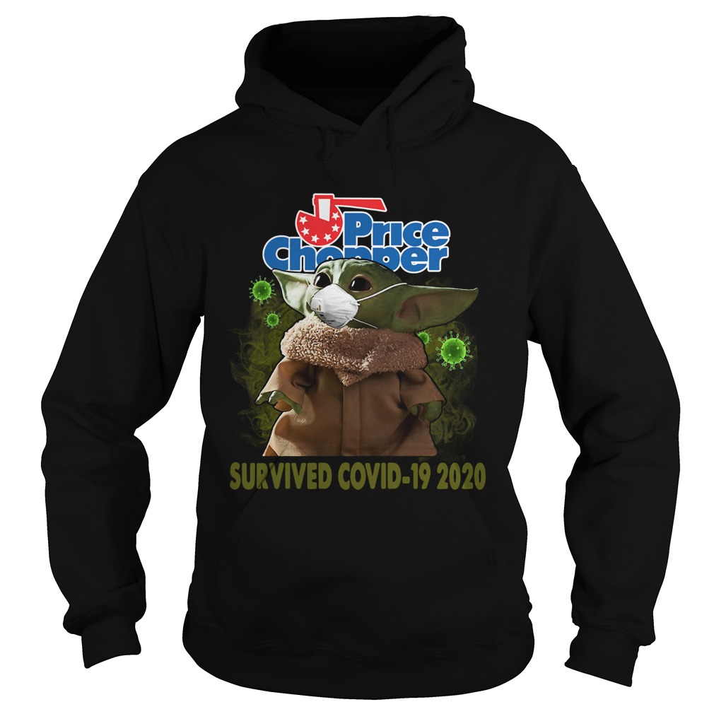 Baby Yoda Price Chopper Survived Covid 19 2020 Hoodie