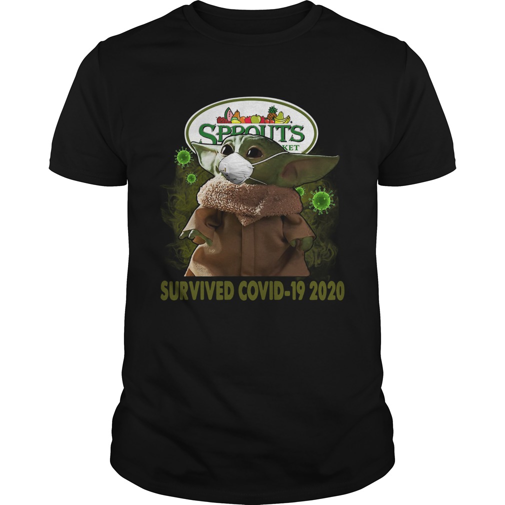 Baby Yoda Sprouts Farmers Market Survived Covid 19 2020 shirt