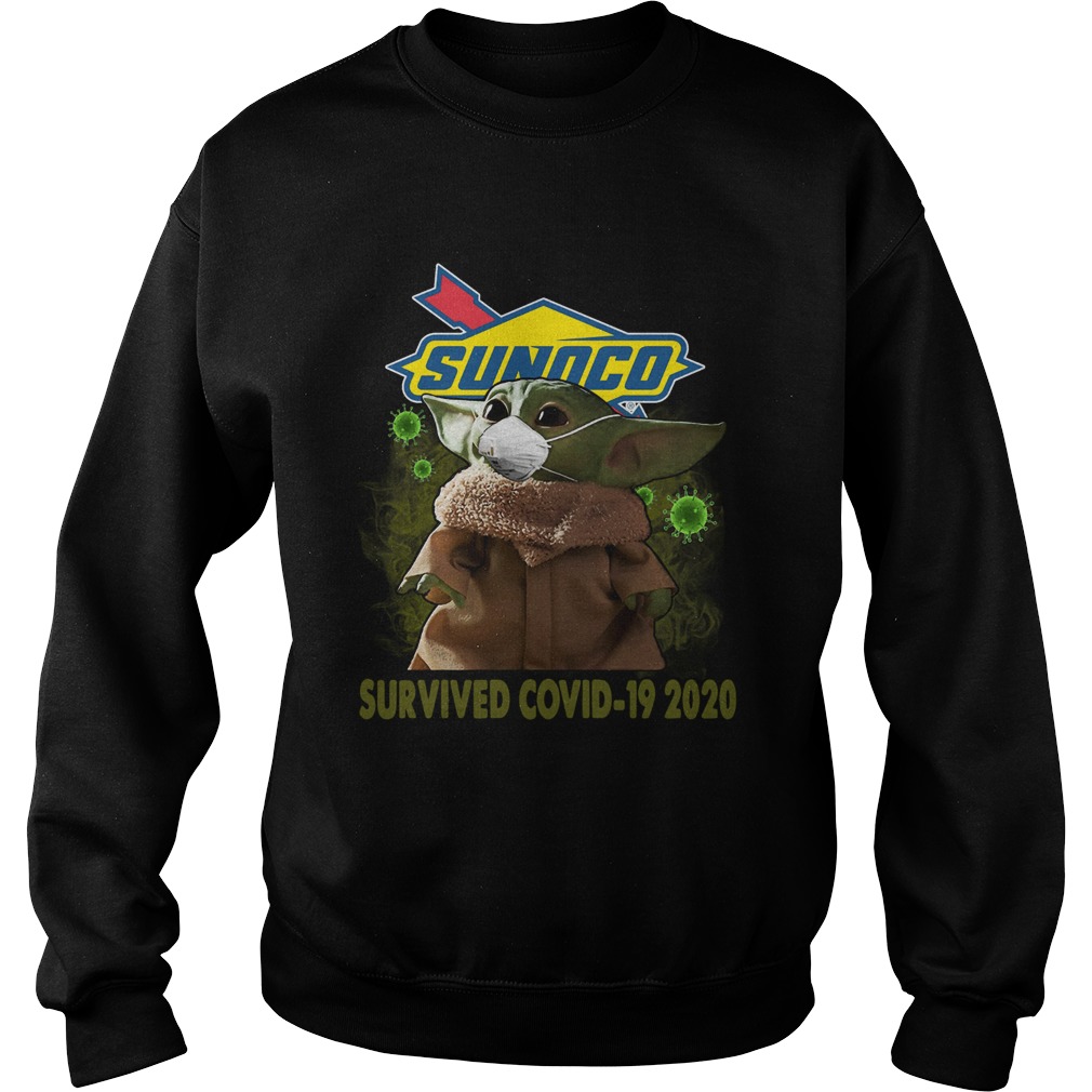 Baby Yoda Sunoco Survived Covid 19 2020 Sweatshirt