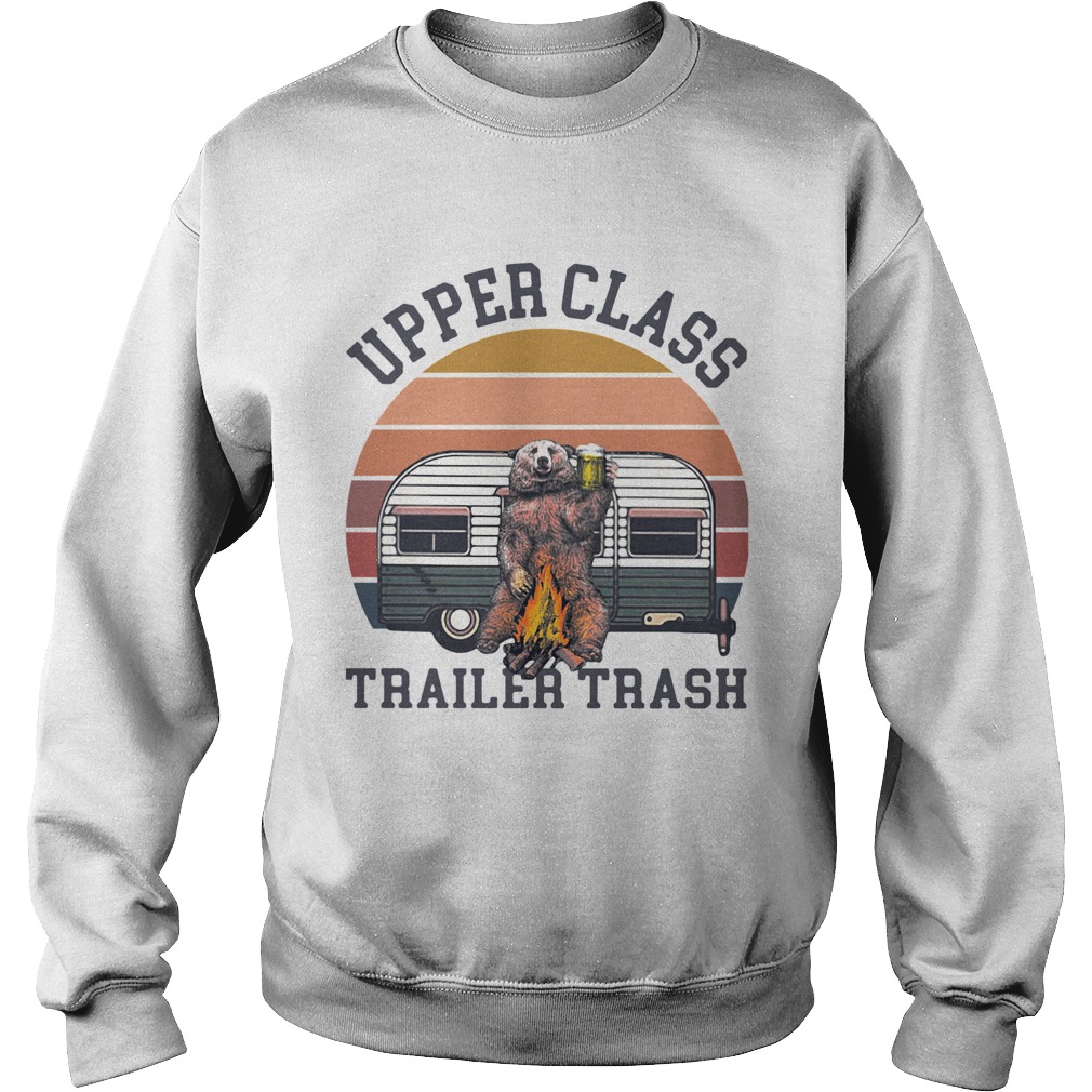 Bear Camping Upper Class Trailer Trash Vintage Sweatshirt