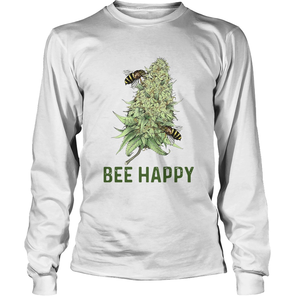 Bee Happy Cannabis Long Sleeve