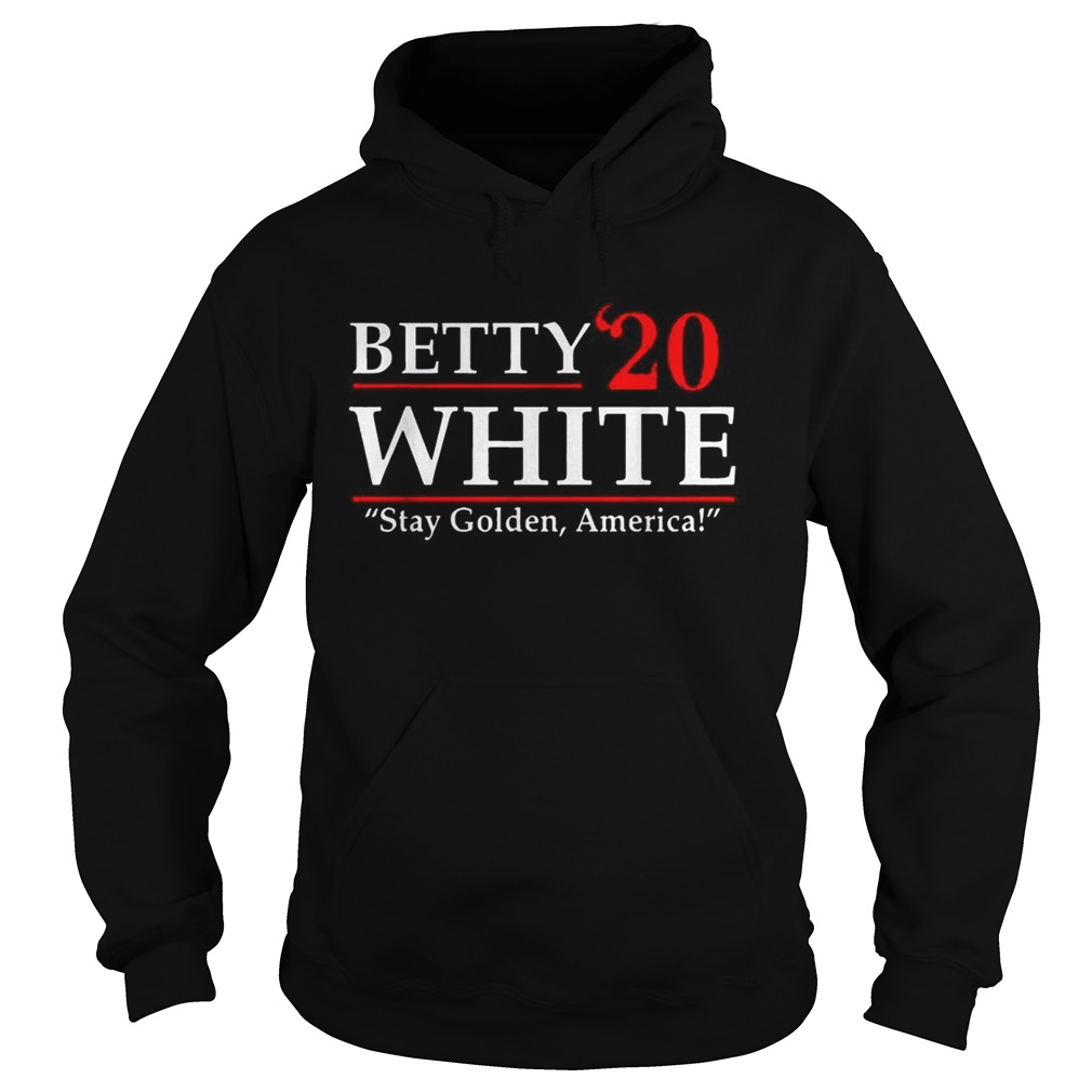 Betty20 White Stay Golden America Hoodie