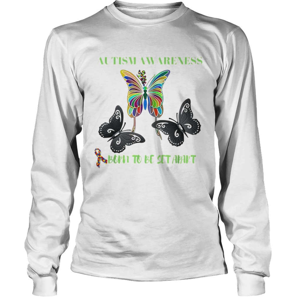 Born to be Set Apart Autism Awareness Butterfly Long Sleeve