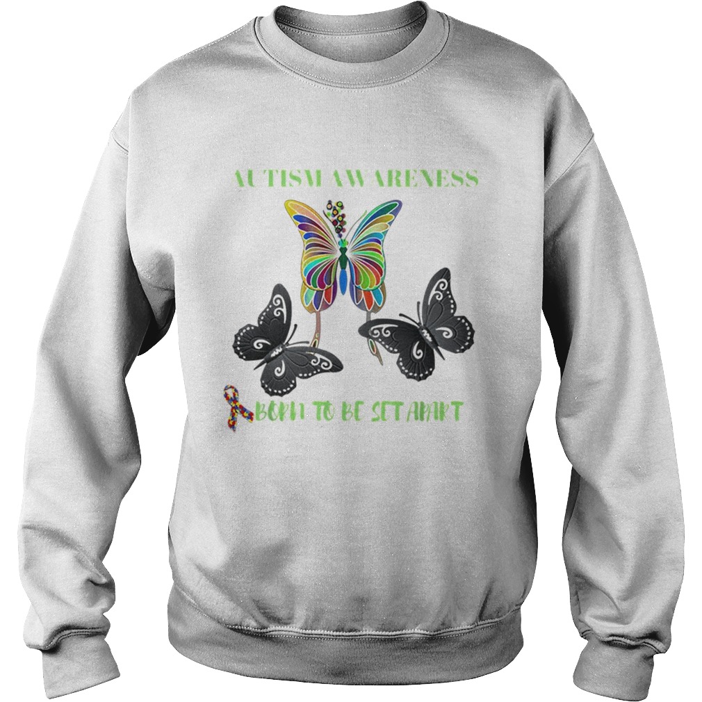 Born to be Set Apart Autism Awareness Butterfly Sweatshirt