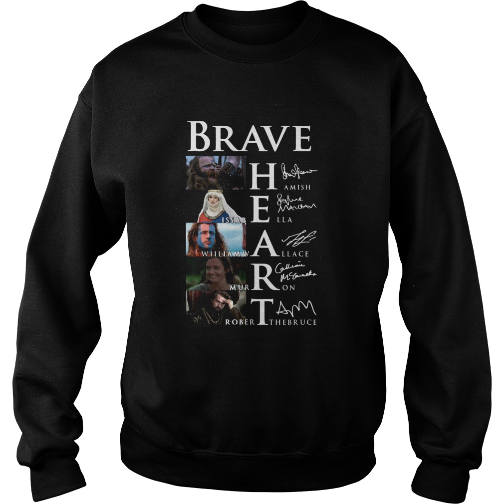 Brave Hamish Isabella William Wallace Murron Robert The Bruce Signatures Sweatshirt