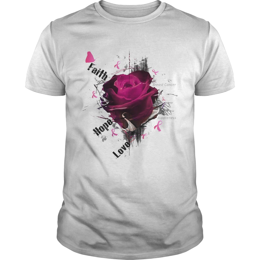 Breast Cancer Awareness Faith Hope Love Roses shirt