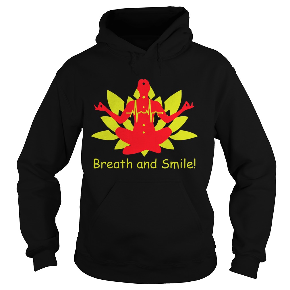 Breath and Smile Meditation 2020 Hoodie