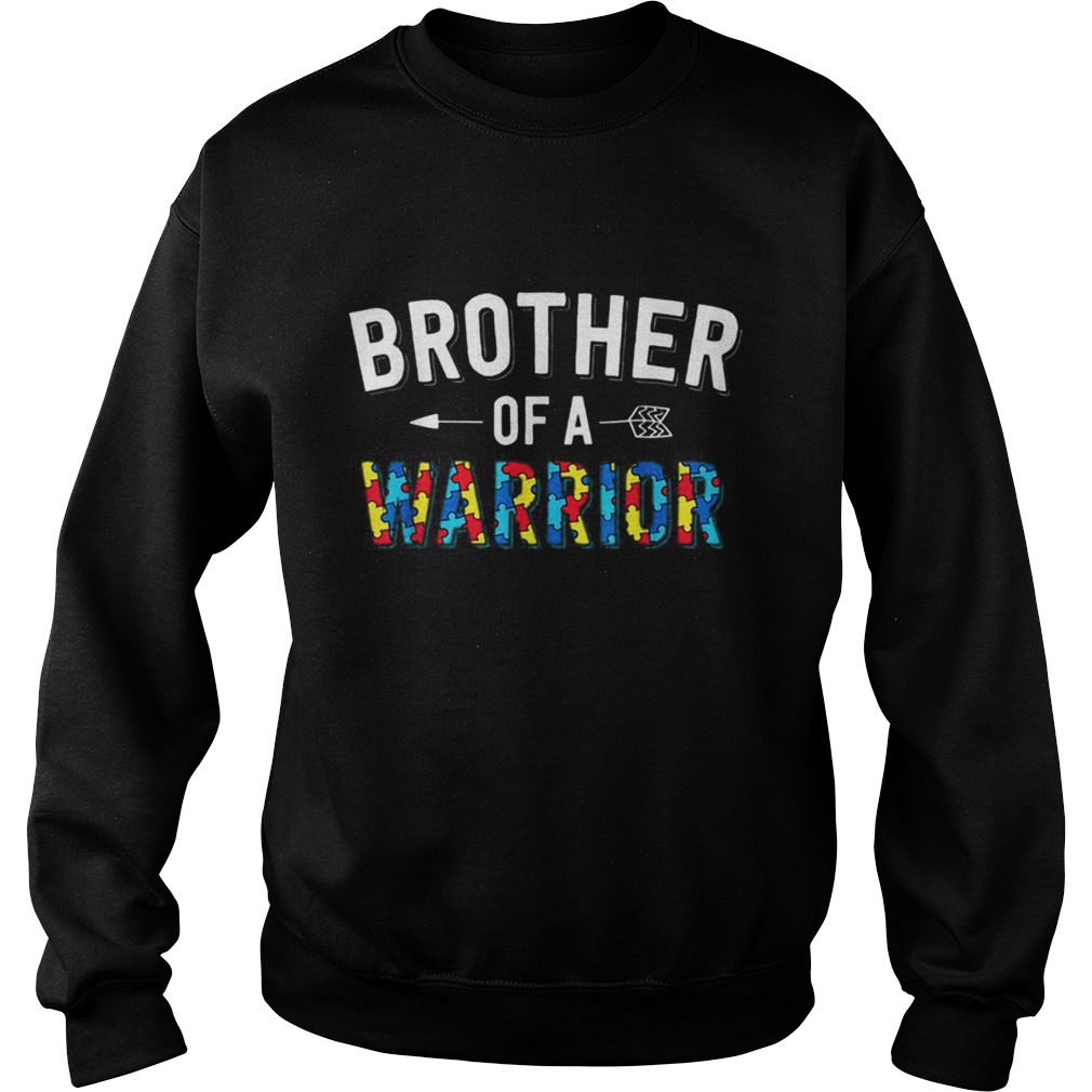 Brother Of A Warrior Family Bro World Autism Awareness Day Sweatshirt