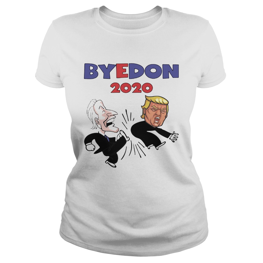 Bye Don Trump Joe Biden American Election 2020 Classic Ladies