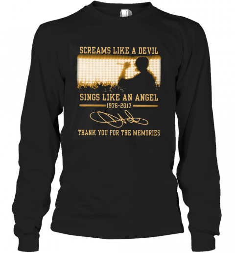 Chester Bennington Screams Like A Devil Sings Like An Angel 1976 2017 Signature T-Shirt Long Sleeved T-shirt 