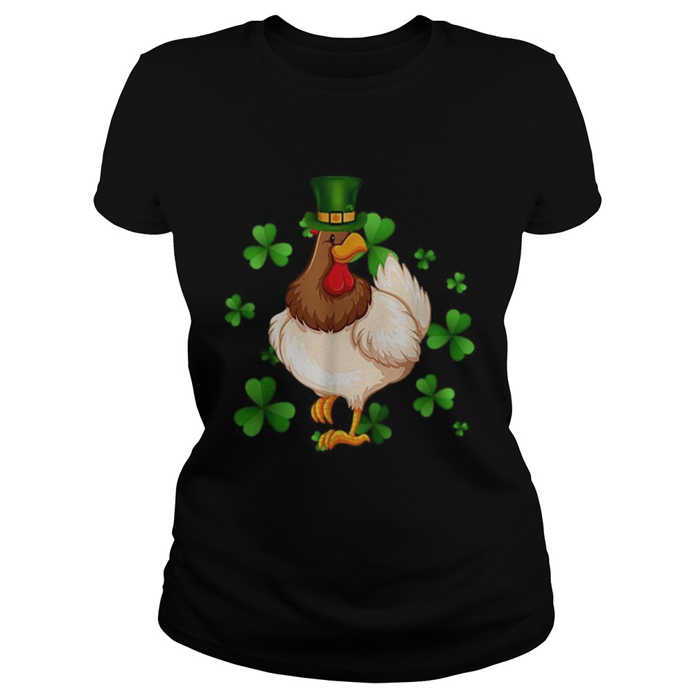 Chicken St Patricks Day Irish Chicken Lovers Classic Ladies