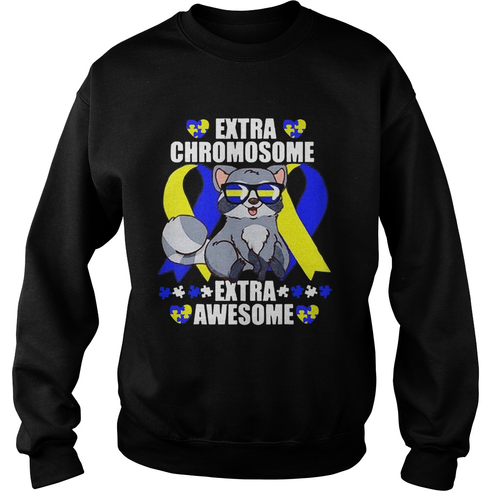 Chromosome World Down Syndrome Awareness Sweatshirt
