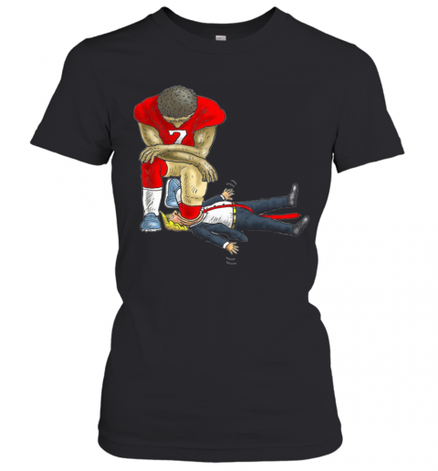 Colin Kaepernick Kneels Donald Trump T-Shirt Classic Women's T-shirt