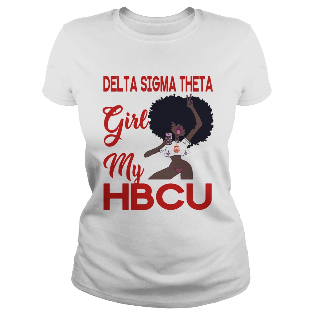 Delta sigma theta girl my HBCU girl Classic Ladies