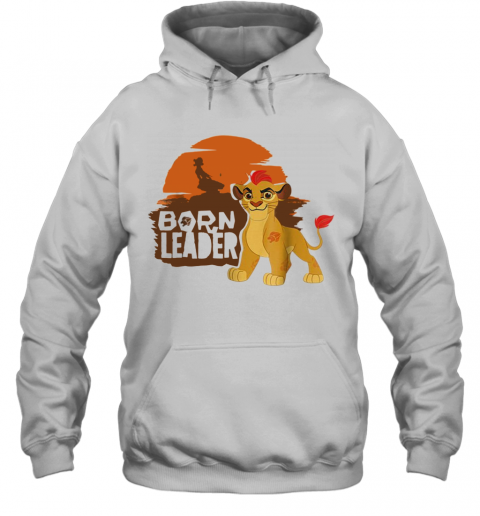 Disney Lion Guard Born Leader T-Shirt Unisex Hoodie