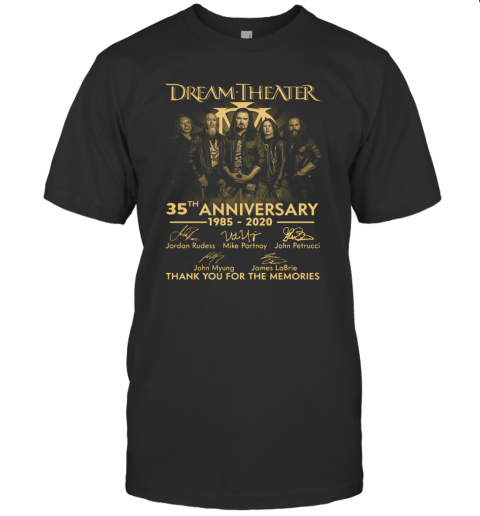Dream Theater 35Th 1985 2020 Anniversary Thank You For The Memories Signature T-Shirt