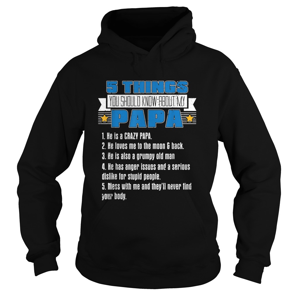 Five Things About My Papa Fathers Day Hoodie