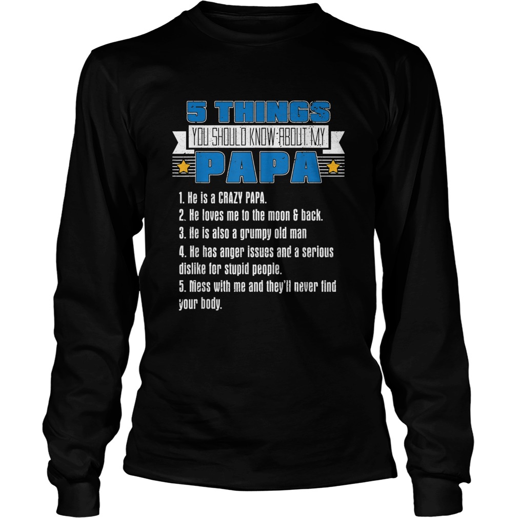 Five Things About My Papa Fathers Day Long Sleeve