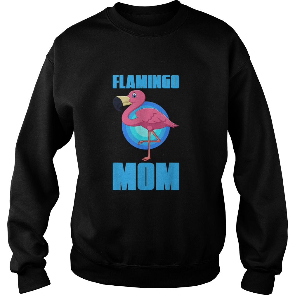 Flamingo Mum Zoo Keeper Animal Bird Owner Pet Mom Sweatshirt