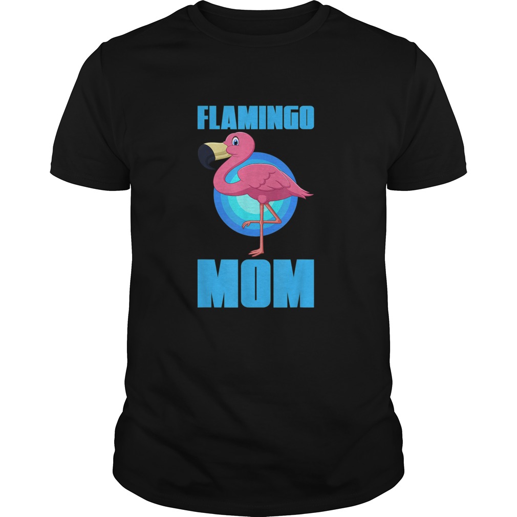 Flamingo Mum Zoo Keeper Animal Bird Owner Pet Mom shirt
