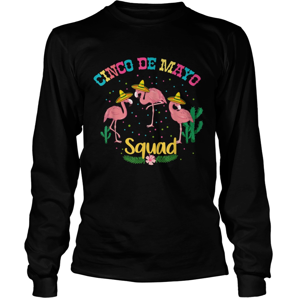 Flamingo Squad Cinco De Mayo Sombrero Mexican Long Sleeve