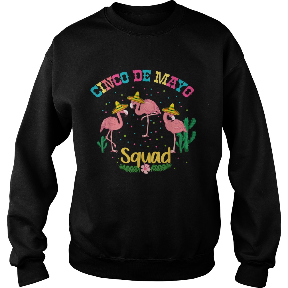 Flamingo Squad Cinco De Mayo Sombrero Mexican Sweatshirt