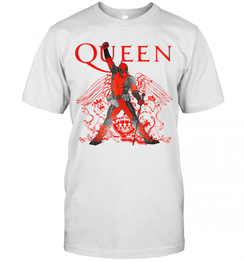 Good Deadpool Freddie Mercury Queen We Are The Champions T-Shirt