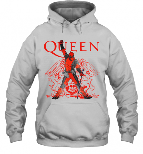 Good Deadpool Freddie Mercury Queen We Are The Champions T-Shirt Unisex Hoodie