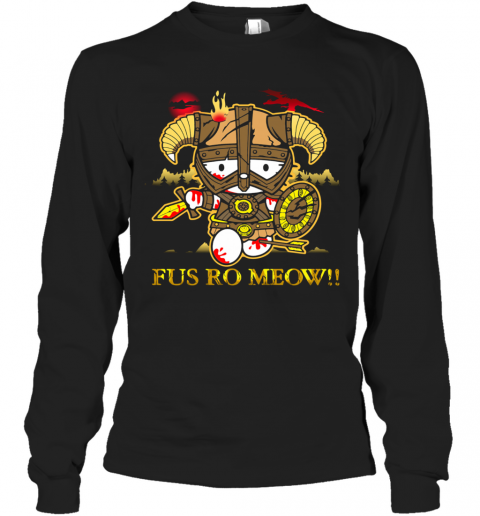Hello Kitty Fus Ro Meow T-Shirt Long Sleeved T-shirt 