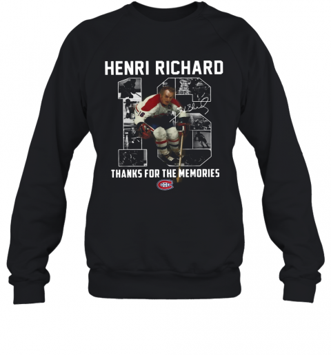 Henri Richard 16 Thanks For Time The Memories T-Shirt Unisex Sweatshirt