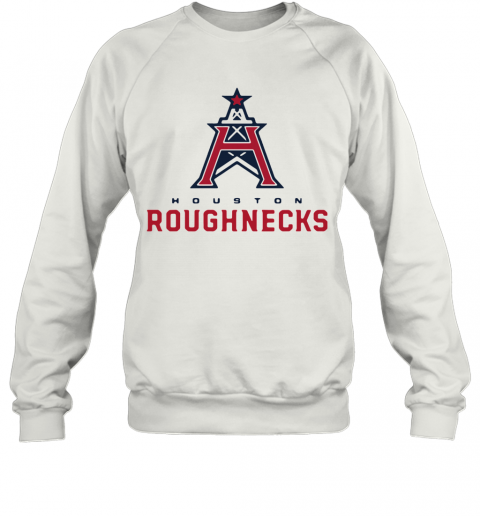 Houston Roughnecks T-Shirt Unisex Sweatshirt
