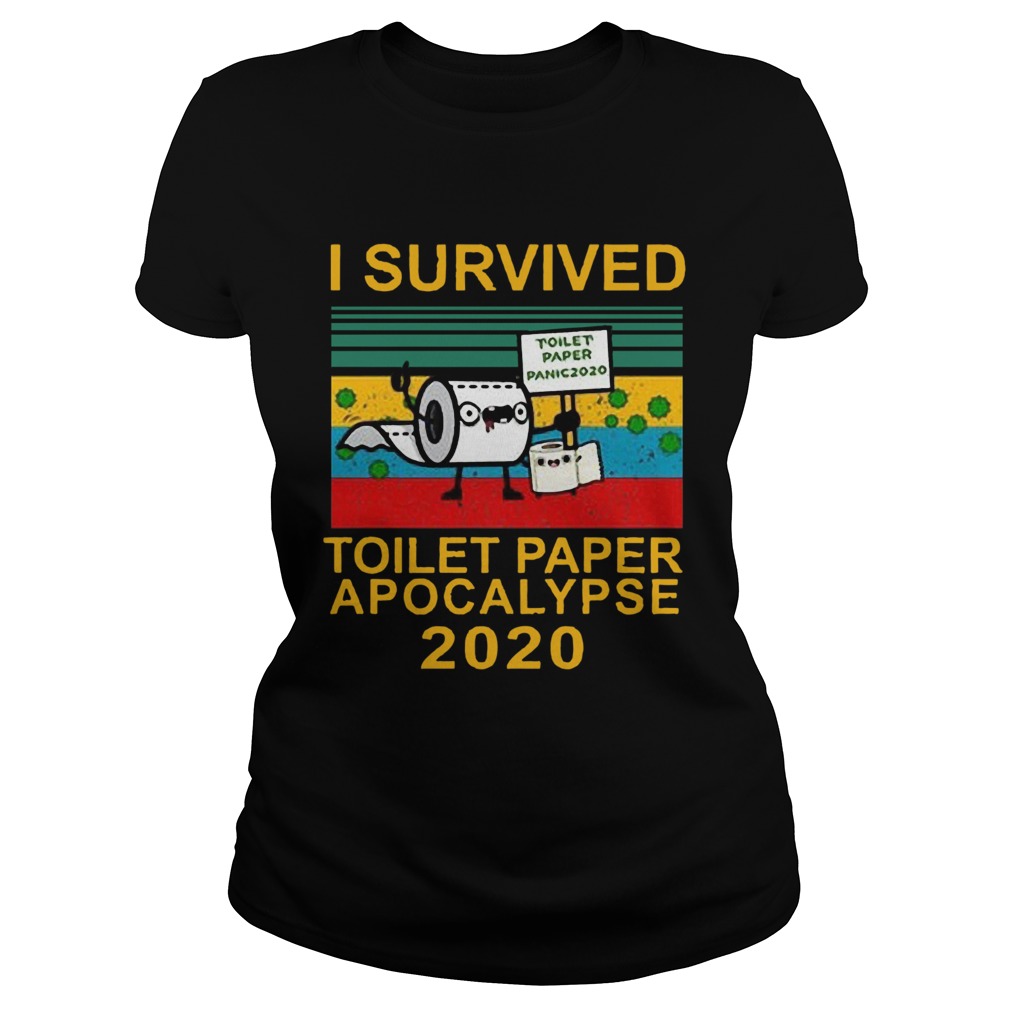 I Survived Toilet Paper Apocalypse Vitage Classic Ladies