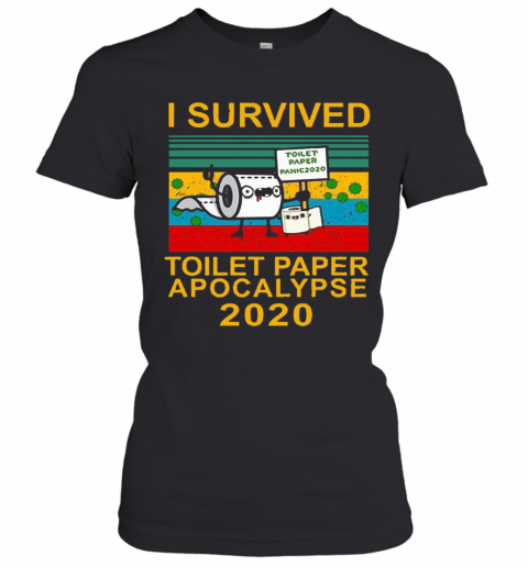 I Survived Toilet Paper Apocalypse Vitage T-Shirt Classic Women's T-shirt