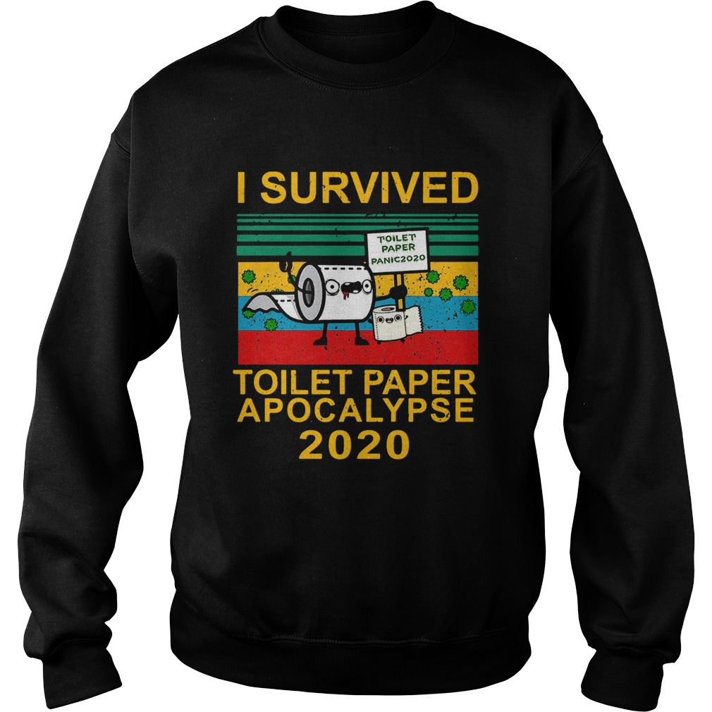 I survived toilet paper apocalypse 2020 vintage Sweatshirt