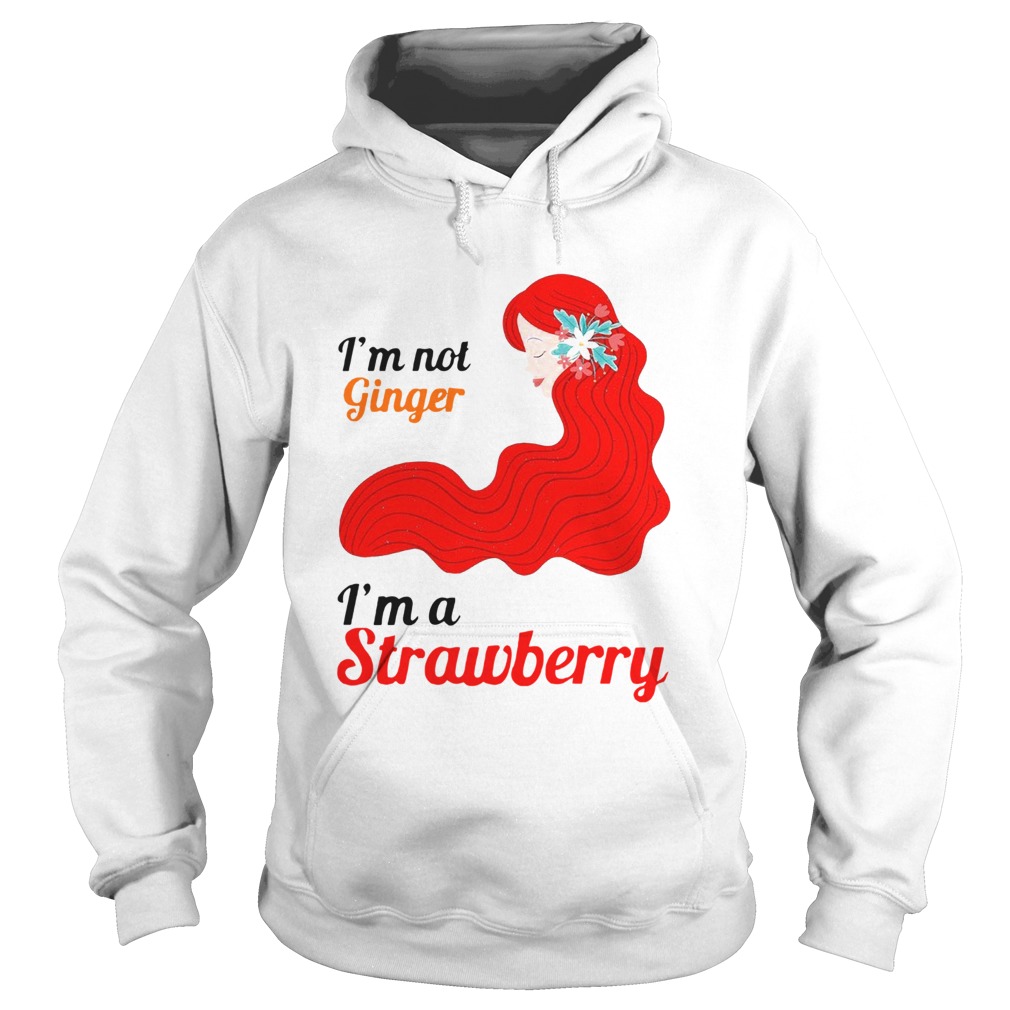 Im Not Ginger Im A Strawberry Red Hair Hoodie