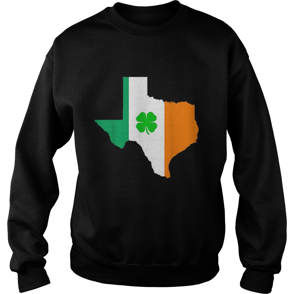 Irish Flag Texas State St Patricks Day Sweatshirt