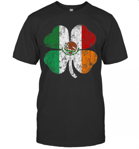 Irish Mexican Flag Mexico Ireland St Patricks Day T-Shirt