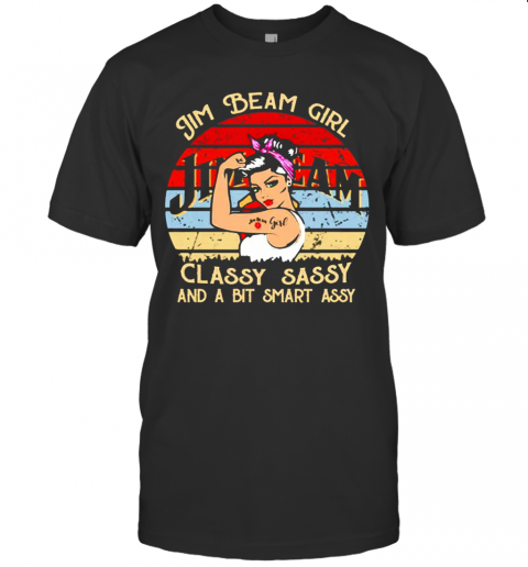 Jim Beam Girl Classy Sassy And A Bit Smart Assy Vintage T-Shirt