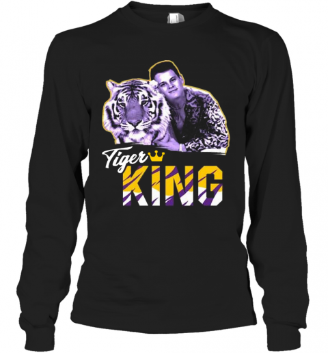 Joe Exotic Joe Burrow Tigers King T-Shirt Long Sleeved T-shirt 