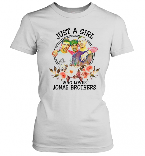 Just A Girl Who Loves Jonas Brothers T-Shirt Classic Women's T-shirt