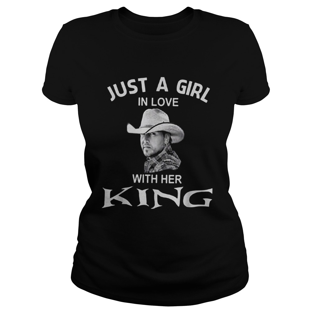 Just a girl in love with her King Classic Ladies
