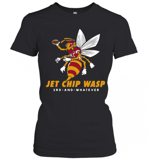 Kansas City Chiefs Jet Chip Wasp 3Rd And Whatever T-Shirt Classic Women's T-shirt