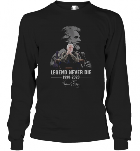Kenny Rogers Legend Never Die 1938 2020 Signature T-Shirt Long Sleeved T-shirt 