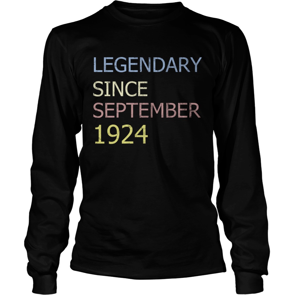 LEGENDARY SINCE SEPTEMBER 1924 TShirt Long Sleeve