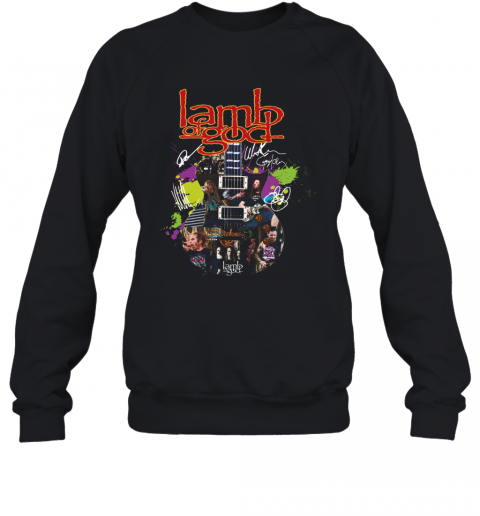 Lamb Of God Guitar Signatures T-Shirt Unisex Sweatshirt
