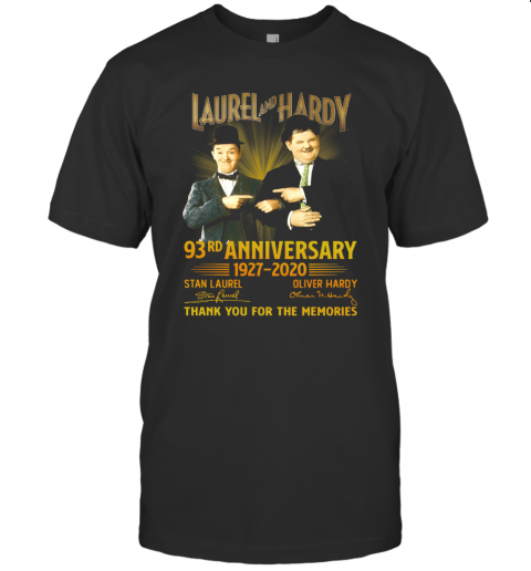 Laurel And Hardy 93Rd Anniversary 1927 2020 Thank You For The Memories T-Shirt