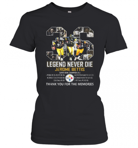 Legend Never Die Jerome Bettis 36 Pittsburgh Steelers T-Shirt Classic Women's T-shirt